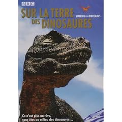 Sur la terre des dinosaures