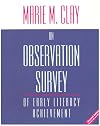 An Observation Survey of Early Literacy Achievement: Revised Second Edition