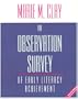 An Observation Survey of Early Literacy Achievement: Revised Second Edition