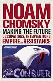 Making the Future: Occupations, Interventions, Empire and Resistance (City Lights Open Media)