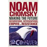 Making the Future: Occupations, Interventions, Empire and Resistance (City Lights Open Media)