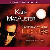 Crouching Vampire, Hidden Fang: A Dark Ones Novel, Book 7 | Katie MacAlister
