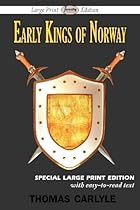 Early Kings of Norway (Large Print Edition) Early Kings of Norway (Large Print Edition)