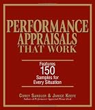 Performance Appraisals That Work: Features 150 Samples for Every Situation