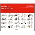 90 v�los d'exception