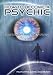 How to Become a Psychic: Everyone Has the Power