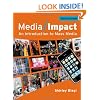 Media Impact: An Introduction to Mass Media (Wadsworth Series in Mass Communication and Journalism: General Mass Communication)