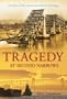 Tragedy at Second Narrows: The Story of the Ironworkers Memorial Bridge