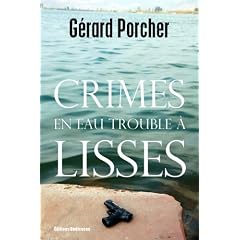 Crimes en eau trouble � Lisses