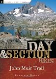 Day & Section Hikes Along the John Muir Trail (Day & Overnight Hikes - Menasha Ridge)
