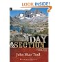 Day & Section Hikes along the John Muir Trail