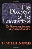 The Discovery of the Unconscious