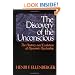 The Discovery Of The Unconscious: The History And Evolution Of Dynamic Psychiatry