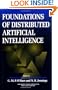 Foundations of Distributed Artificial Intelligence (Sixth Generation Computer Technologies)