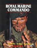 Produkt-Bild: Royal Marine Commando. Geschichte - Eins&auml;tze - Ausbildung