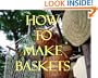 How to Make Baskets