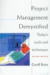 Project Management Demystified: Today...