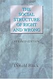 The Social Structure of Right and Wrong, Revised Edition