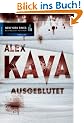 Ausgeblutet: Der 6. Fall f�r Profilerin Maggie O'Dell