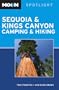 Moon Spotlight Sequoia and Kings Canyon Camping and Hiking