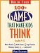Book Brain Food: 100+ Games That Make Kids Think