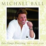 Love Changes Everything: The Collection