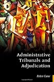Administrative tribunals and adjudication