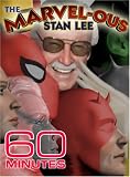  : 60 Minutes II - The Marvelous Stan Lee (February 2, 2005)