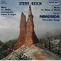 Steve Reich: Music for Mallet Instruments, Voices & Organ; Music for Pieces of Wood; Sextet