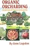 Organic Orcharding: A Grove of Trees to Live In
