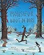 Monsieur Bout-de-Bois