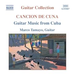 Cancion de Cuna - Guitar Music from Cuba