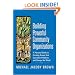 Building Powerful Community Organizations: A Personal Guide To Creating Groups That Can Solve Problems and Change the World
