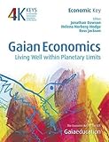 Gaian economics : living well within planetary limits