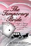 The Temporary Bride Test