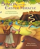 Simon and the Easter miracle