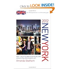 Brit Guide New York 2012: The Only Guidebook Re-written Every Year