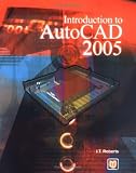 Introduction to AutoCAD 2005 (ICT in Engineering)