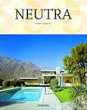 Richard Neutra, 1892-1970: Survival through Design, 25th Anniversary Edition