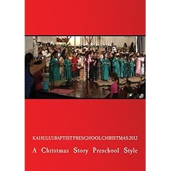 Kahului Baptist Preschool Christmas 2012