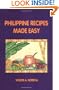 Philippine Recipes Made Easy