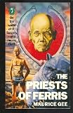 The Priests of Ferris