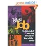 Nice Job!: The Guide to Cool, Odd, Risky, and Gruesome Ways to Make a Living (Lookout Media Series)