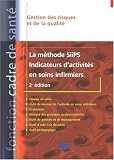 La m�thode SIIPS : Indicateur d'activit�s en soins infirmiers