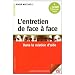 L'entretien de face � face : Dans la relation d'aide