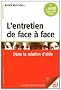 L'entretien de face � face : Dans la relation d'aide