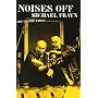 Noises Off (Methuen Modern Plays) (Modern Plays)