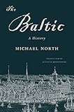 The Baltic : a history
