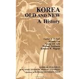 Korea Old and New: A History