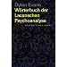 W�rterbuch der Lacanschen Psychoanalyse